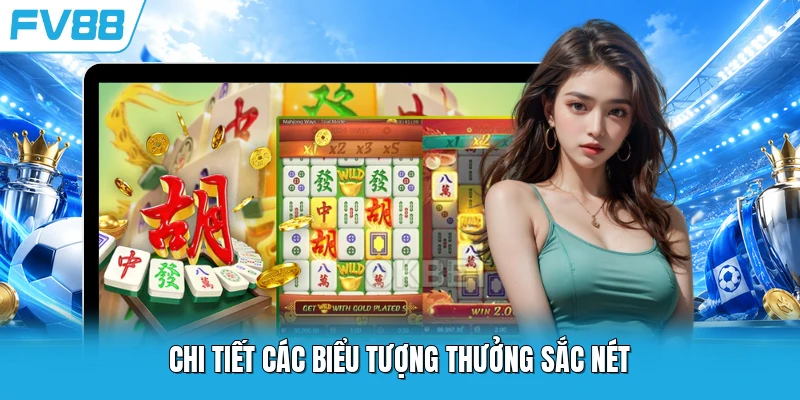 Chi tiết các biểu tượng thưởng sắc nét